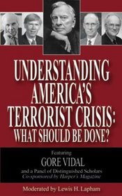Understanding America's Terrorist Crisis: What Should Be Done?