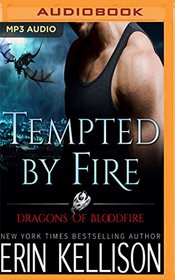 Tempted by Fire (Dragons of Bloodfire)