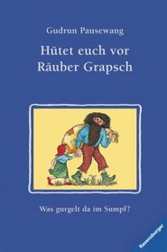 Htet euch vor Ruber Grapsch