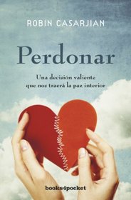 Perdonar (Books4pocket Crecimiento y Salud) (Spanish Edition)
