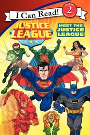 Justice League Classic: Meet the Justice League (I Can Read Book 2)