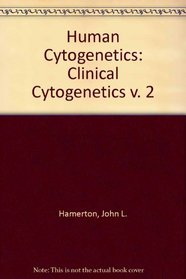 Human Cytogenetics (Vol II: Clinical Cytogenetics)