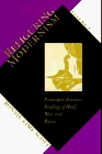 Refiguring Modernism: Postmodern Feminist Readings of Woolf, West, and Barnes