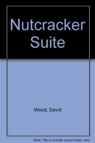 Nutcracker Suite