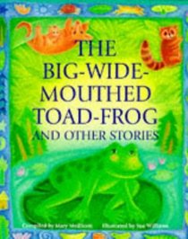 The Big-wide-mouthed Toad-frog (Gift Books)