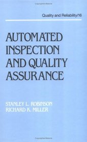 Automated Inspection and Quality Assurance (Quality and Reliability)