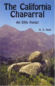 California Chaparral: An Elfin Forest