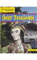 Chief Tecumseh (Native American Biographies)