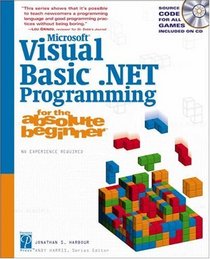 Microsoft Visual Basic .NET Programming for the Absolute Beginner (For the Absolute Beginner)