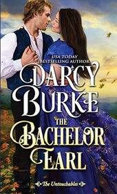 The Bachelor Earl (Untouchables, Bk 13)