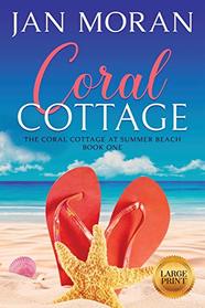 Summer Beach: Coral Cottage: Large Print