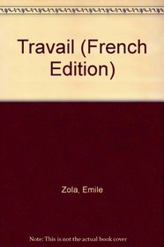 Travail (French Edition)