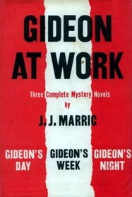 Gideon at Work: Gideon's Day / Gideon's Week / Gideon's Night