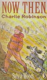 Now Then, Charlie Robinson (Puffin Books)