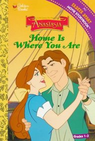 Home is Where You Are (Easy to Read Movie Storybook , Level 2)
