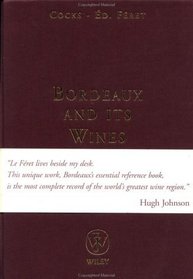 Bordeaux and Its Wines, 15th Edition