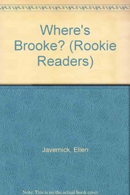 Where's Brooke? (Rookie Readers)