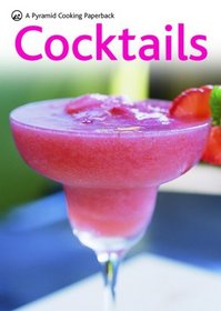 Cocktails: A Pyramid Cooking Paperback (Pyramid Paperback)