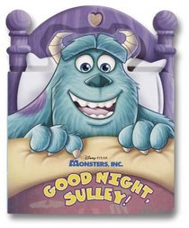 Good Night Sulley (Good-night Board Books)