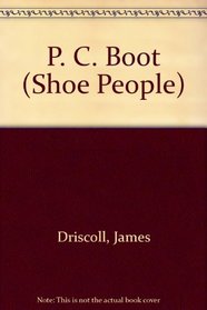 P. C. Boot (Shoe People S.)