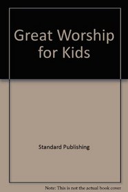 Great Worship for Kids