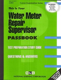Water Meter Repair Supervisor