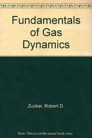 Fundamentals of Gas Dynamics