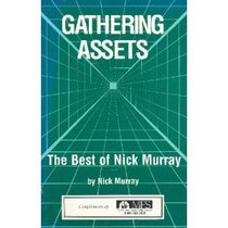 Gathering Assets: The Best of Nick Murray