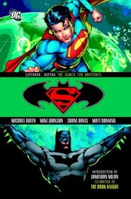 Superman/Batman: Search for Kryptonite SC (Superman (Graphic Novels))