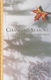 Changing Seasons (Thorndike Large Print Gentle Romance Series)