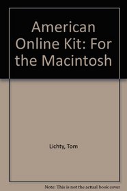 American Online Kit: For the Macintosh