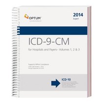 ICD-9-CM Expert for Hospitals and Payers, Volumes 1, 2 & 3  2014 (Spiral)