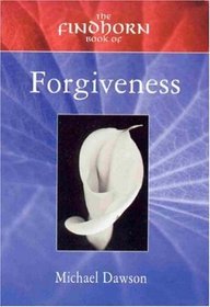 Findhorn Book of Forgiveness