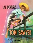 Aventuras De Tom Sawyer/the Adventures Of Tom Sawyer (Estrella)