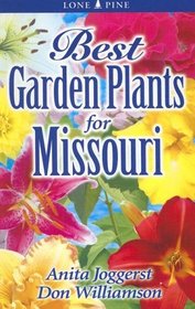Best Garden Plants for Missouri (Best Garden Plants For...)