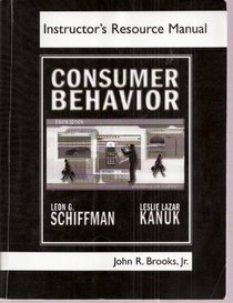 Consumer Behavior, Instructor's Resource Manual - Eighth Edition