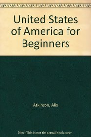 United States of America for Beginners