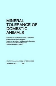 Mineral Tolerance of Domestic Animals