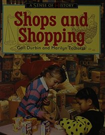 Shops and Shopping (Sense of History)