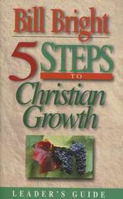 5 Steps of Christian Growth (Leader's Guide)