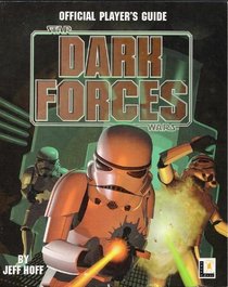 Dark Forces: Official Player's Guide (Star Wars)