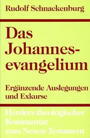 Herders theologischer Kommentar zum Neuen Testament m. Suppl.-Bdn., Bd.4/4, Das Johannesevangelium