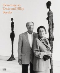 Die andere Sammlung. Hommage an Ernst und Hildy Beyeler