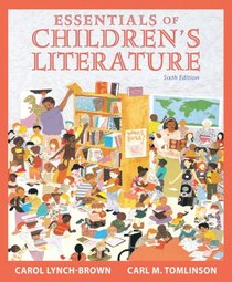 Essentials of Children's Literature (6th Edition)