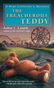The Treacherous Teddy (Bear Collector, Bk 5)