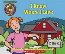 I Know Where I Live (Kid Guardians - Just Be Safe Series)