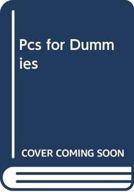 Pcs for Dummies