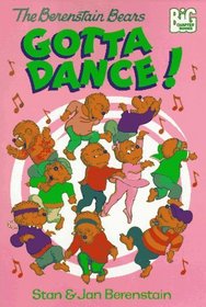 The Berenstain Bears Gotta Dance!