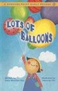 Lots of Balloons (Compass Point Early Readers series) (Compass Point Early Readers)