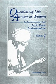 Questions of Life, Answers of Wisdom